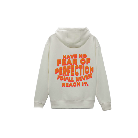 Fear of perfection Hoodie